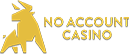 No Account Casino logo